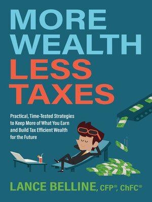 cover image of More Wealth, Less Taxes